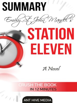 cover image of Emily St. John's Station Eleven Summary
